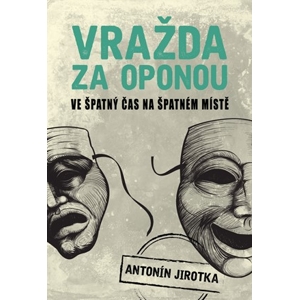 Vražda za oponou | Zdeněk Antonín Jirotka