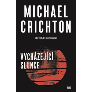 Vycházející slunce | Michael Crichton