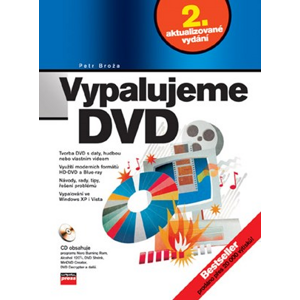 Vypalujeme DVD, 2. aktualizované vydání | Petr Broža