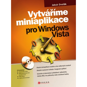 Vytváříme miniaplikace pro Windows Vista | Jakub Dvořák