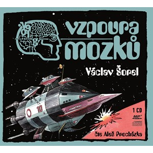 Vzpoura mozků (audiokniha) | Václav Šorel
