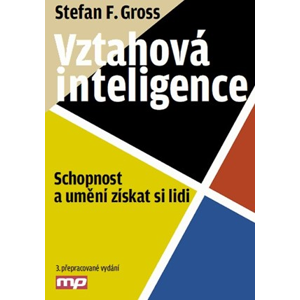 Vztahová inteligence | Stefan F. Gross