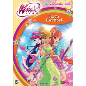 Winx Adventure Series - Jarní slavnost (1) | Iginio Straffi, Magdaléna Farnesi