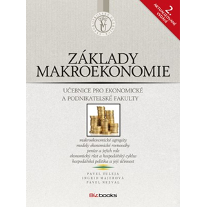 Základy makroekonomie | Pavel Tuleja, Pavel Nezval, Ingrid Majerová