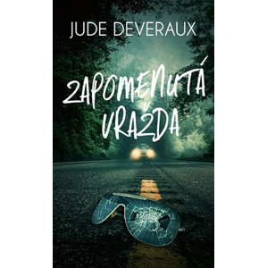 Zapomenutá vražda | Daniela Čermáková, Jude Deveraux
