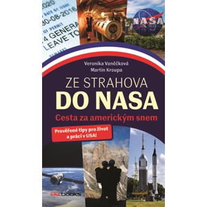 Ze Strahova do NASA | Martin Kroupa, Veronika Vaněčková