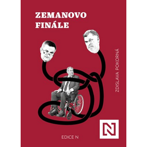 Zemanovo finále | Zdislava Pokorná