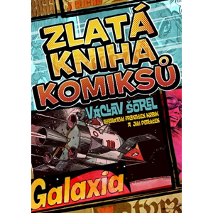 Zlatá kniha komiksů | Václav Šorel