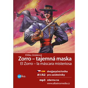 Zorro - tajemná maska | Eliška Jirásková